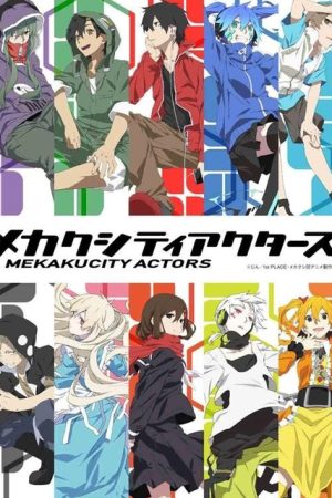 Mekakucity Actors